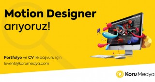 Motion Designer Arıyoruz!